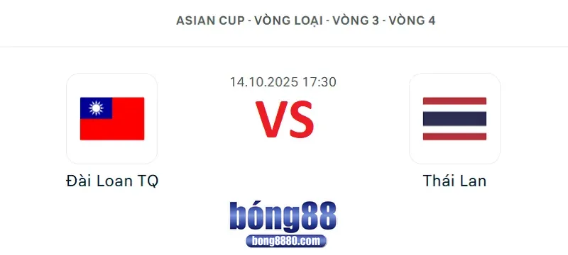 Đài Loan TQ vs Thái Lan 17h30 ngày 14/10/2025 - Vòng loại Asian Cup 2027 Nhận định Đài Loan TQ vs Thái Lan 17h30 ngày 14/10/2025